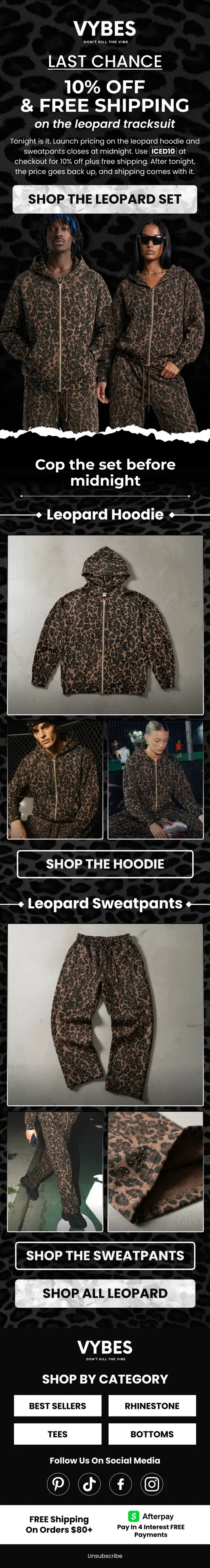 VYBES last chance email with 10% off and free shipping on the leopard tracksuit