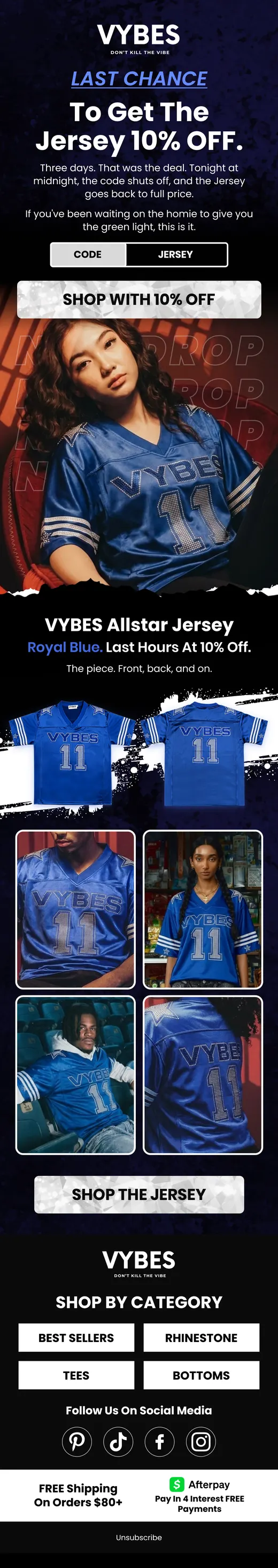 VYBES last chance email for 10% off the Allstar Jersey before midnight